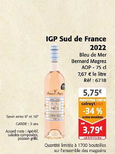 igp sud de france 2022 bleu de mer bernard magrez aop