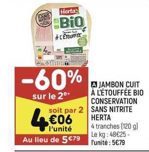 Jambon Cuit à L'étouffée Bio Conservation Sans Nitrite Herta