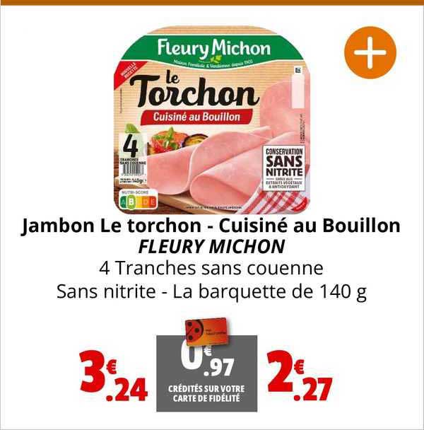 jambon le torchon - cuisiné au bouillon fleury michon