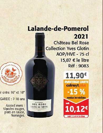 lalande-de-pomerol 2021 château bel rose collection yves glotin
