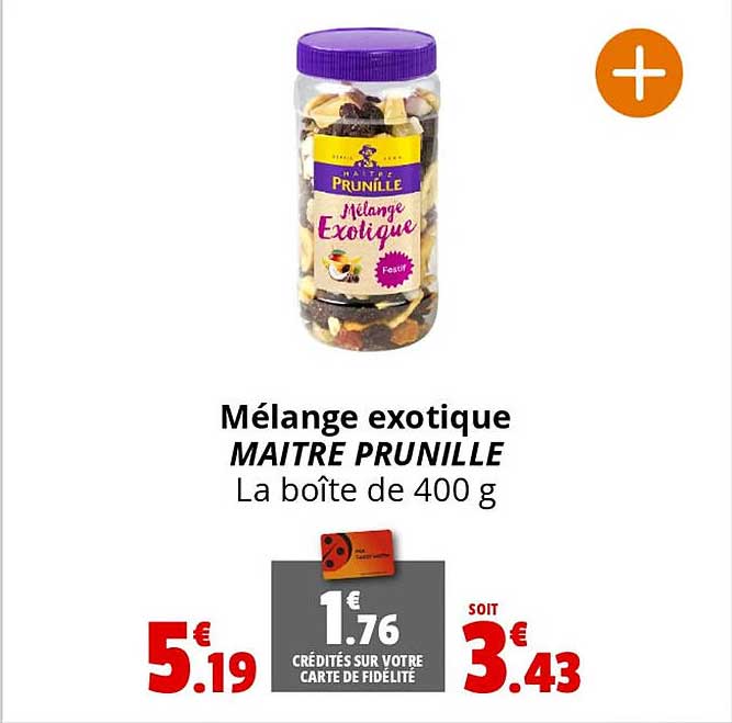 mélange exotique maître prunille