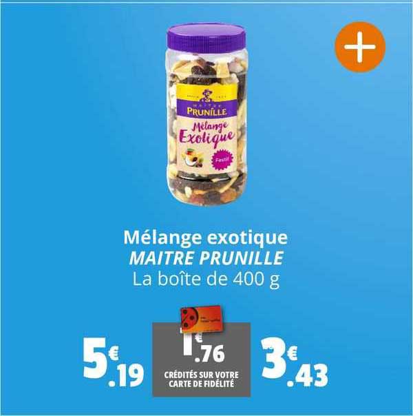 mélange exotique maître prunille