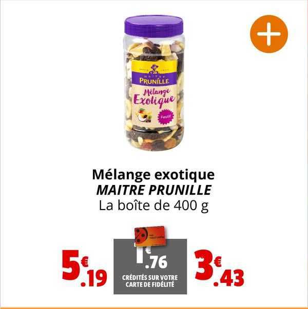 mélange exotique maître prunille