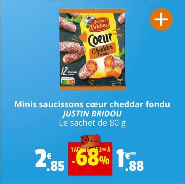 minis saucissons cœur cheddar fondu justin bridou