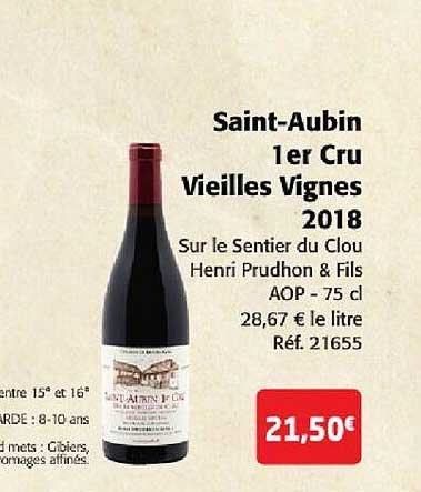 saint-aubin 1er cru vieilles vignes 2018 sur le sentier du clou henri prudhon  & fils aop