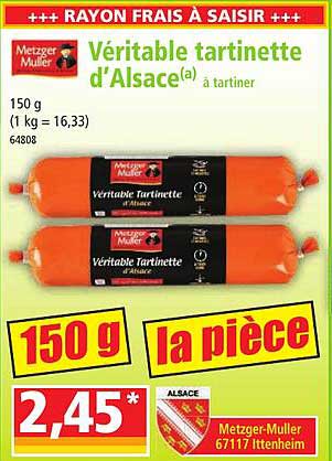 véritable tartinette d'alsace à tartiner metzger muller