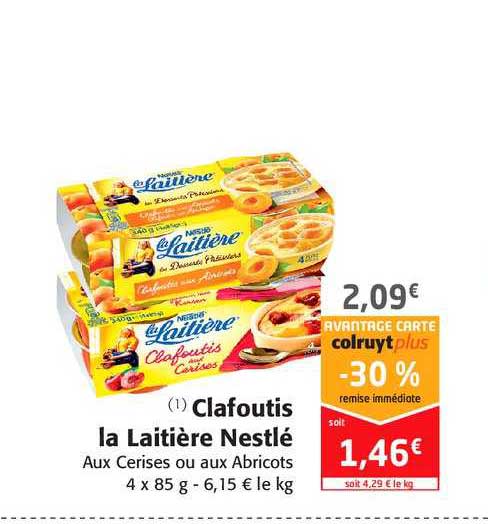 Clafoutis La Laitière Nestlé -30% Remise Immédiate