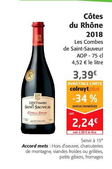 Côtes Du Rhône 2018 Les Combes De Saint Sauveur -34% Remise Immédiate
