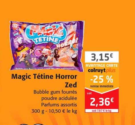 magic tétine horror zed -25% remise immédiate