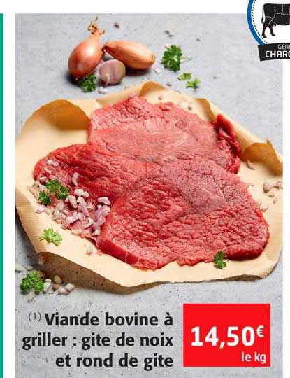 viande bovine à griller gite de noix et rond de gite