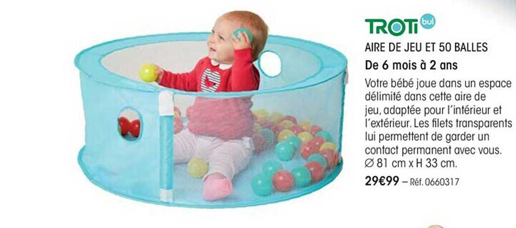 aire de jeu et 50 balles trotibul