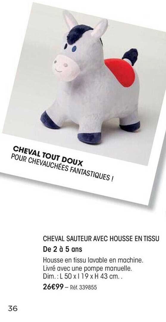 cheval sauteur avec housse en tissu