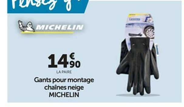 gants pour montage chaînes neige michelin