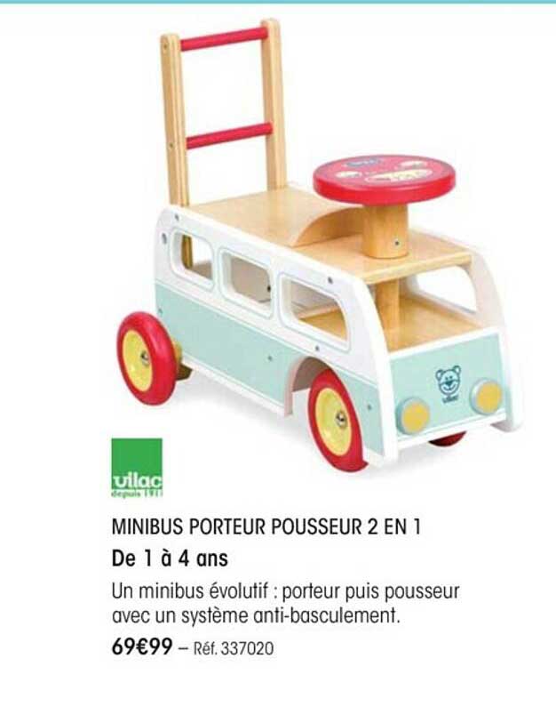 minibus porteur pousseur 2 en 1 vilac