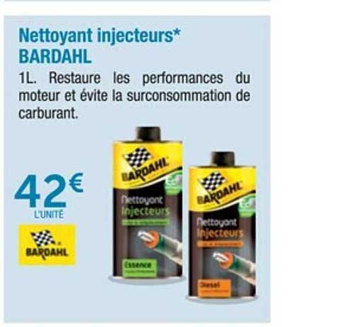 nettoyant injecteurs bardahl