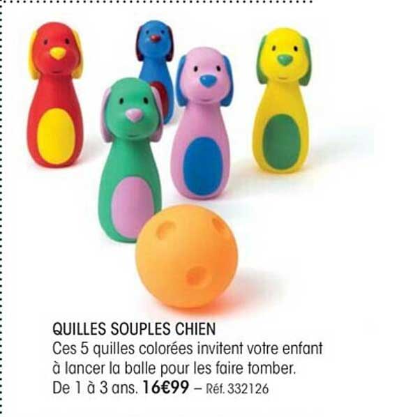 quilles souples chien