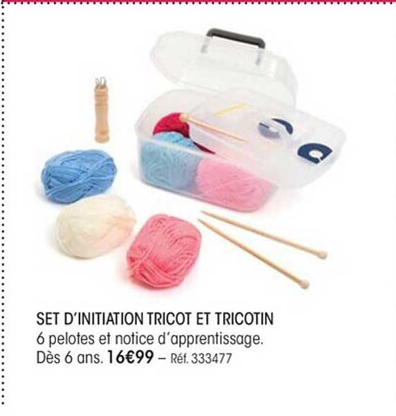 set d'initiation tricot et tricotin