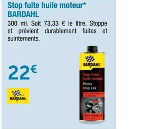 stop fuite huile moteur bardahl