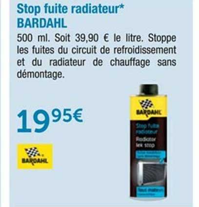 stop fuite radiateur bardahl