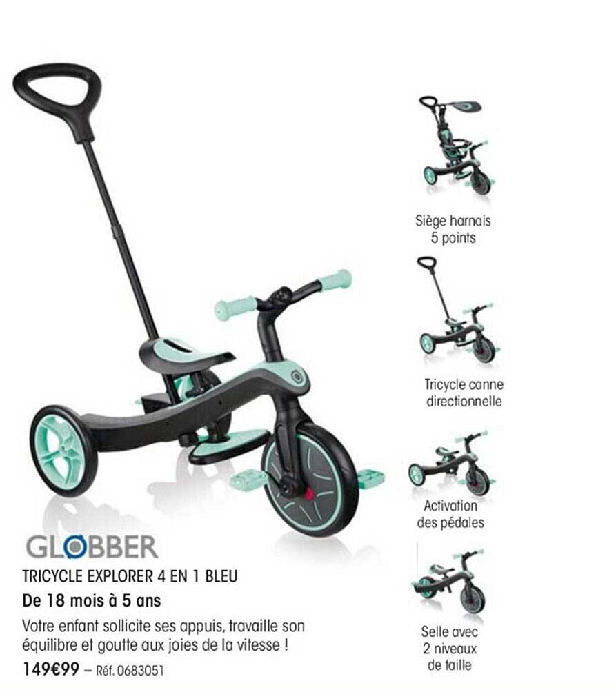 tricycle explorer 4 en 1 bleu globber
