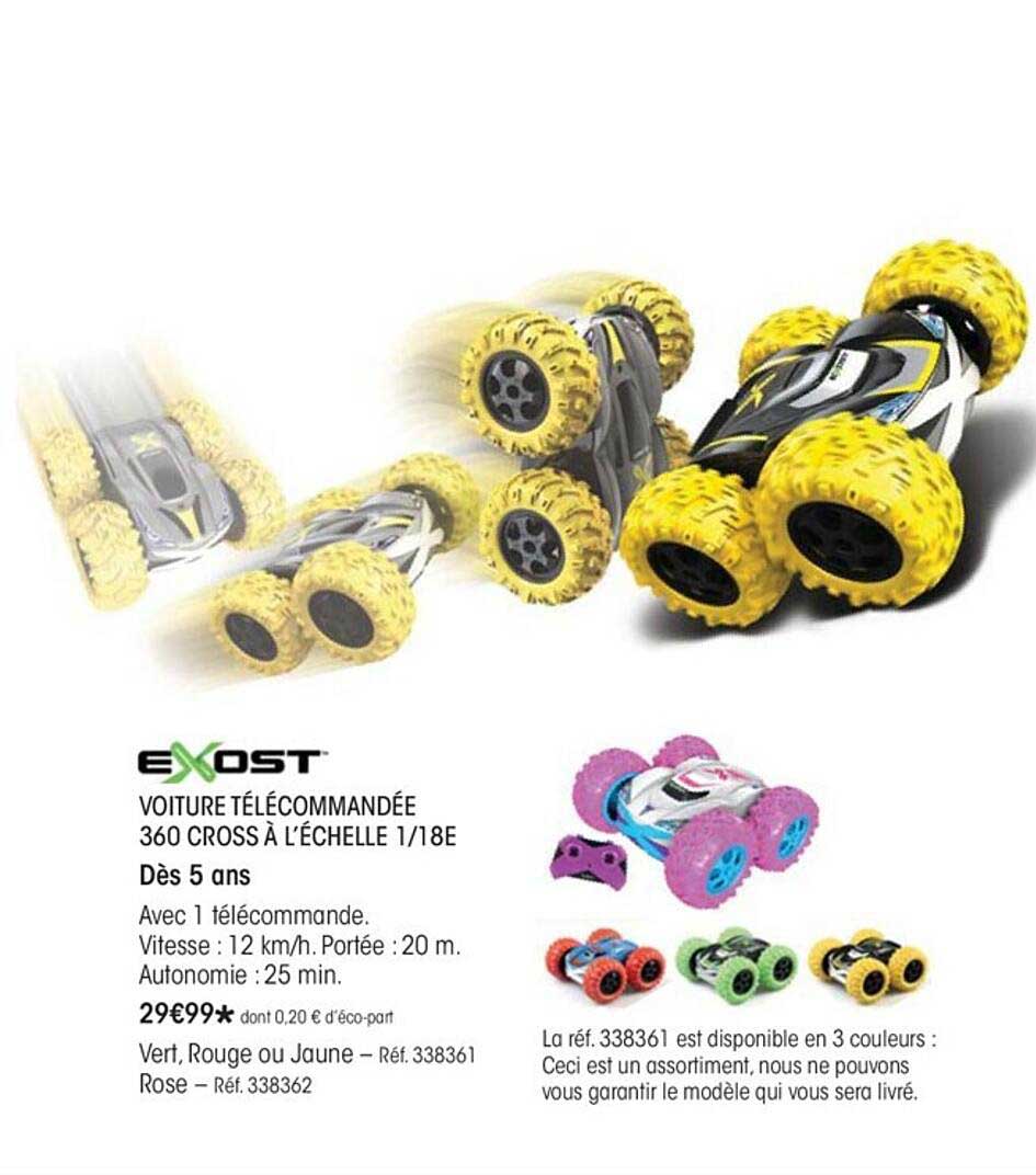 voiture télécommandée 360 cross à l'échelle 1-18e exost