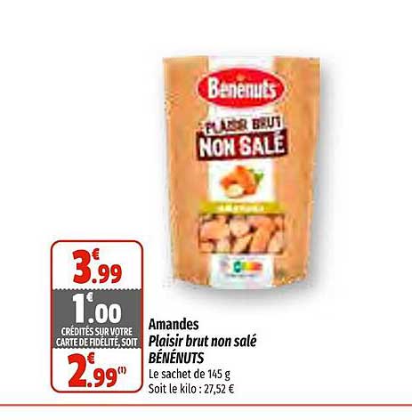 amandes plaisir brut non salé bénenuts