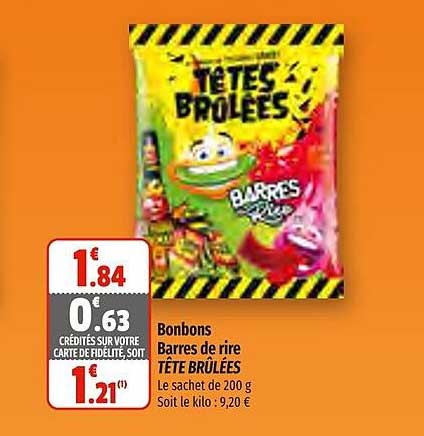 bonbons barres de rire tête brûlées