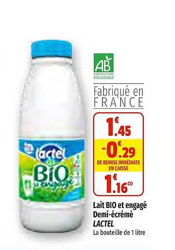 lait bio et engagé demi-écrémé lactel