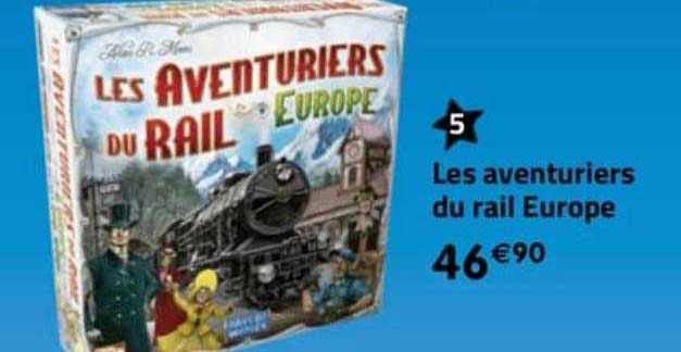 les aventuriers du rail europe