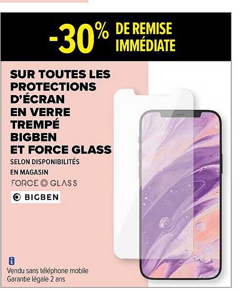 les protections d'écran en verre trempé bigben et force glass