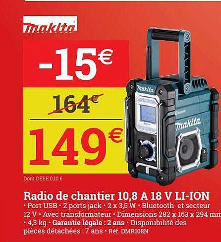 radio de chantier 10,8A 18 v li-ion makita