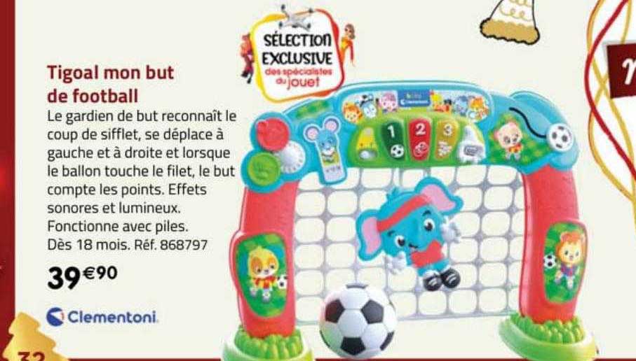 tigoal mon but de football clementoni