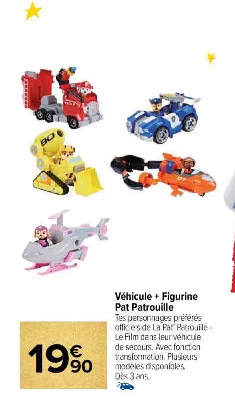véhicule + figurine pat patrouille