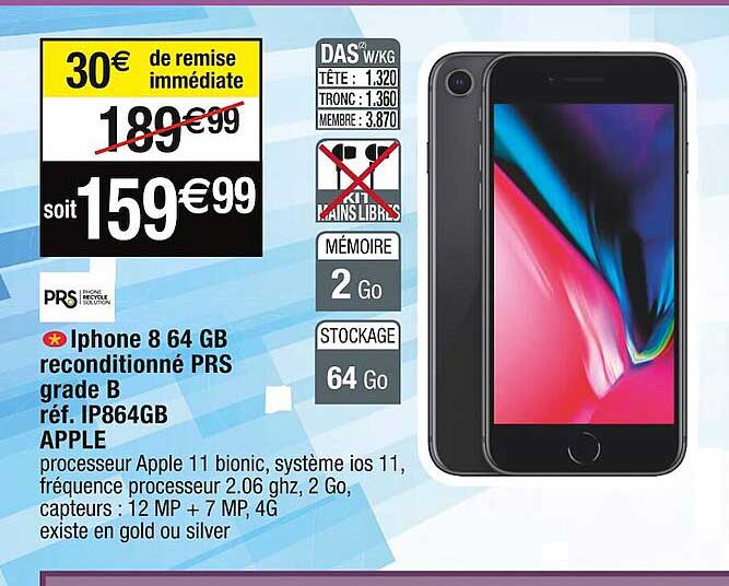 iPhone 8 64gb reconditionné prs grade b