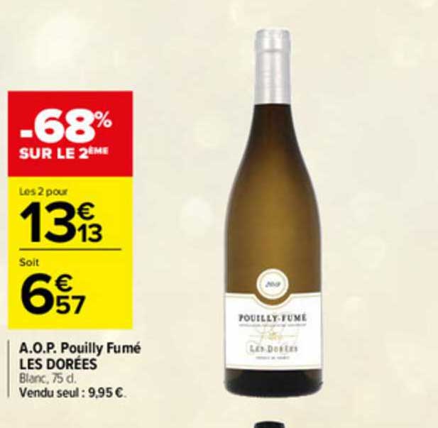 a.o.p. pouilly fumé les dorées