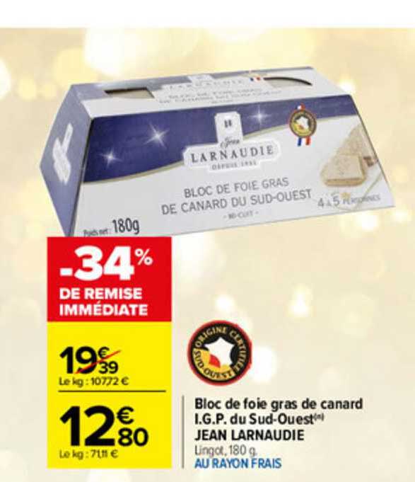 bloc de foie gras de canard i.g.p. du sud-ouest jean larnaudie