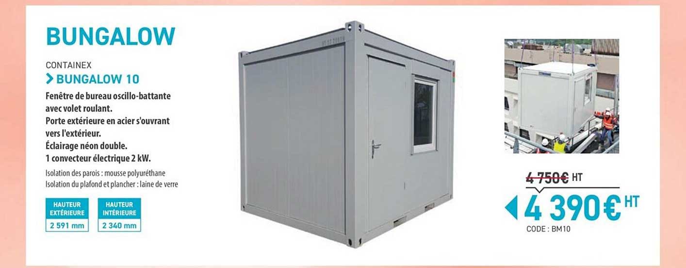 bungalow 10 containex