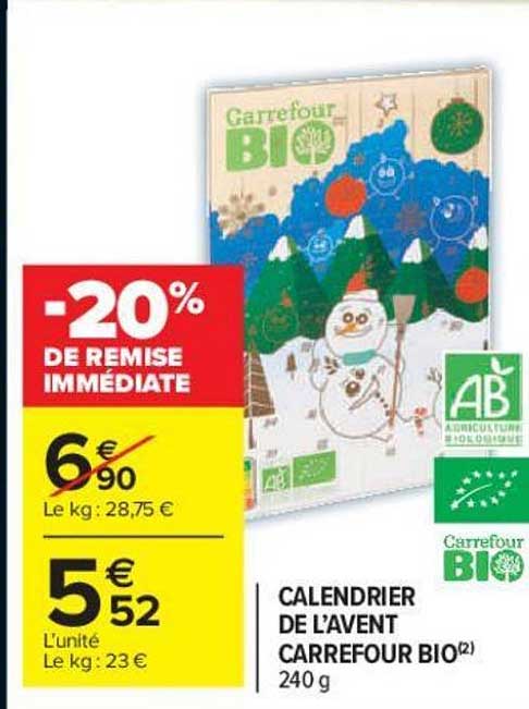 calendrier de l'avent carrefour bio -20% de remise immédiate% m.g.