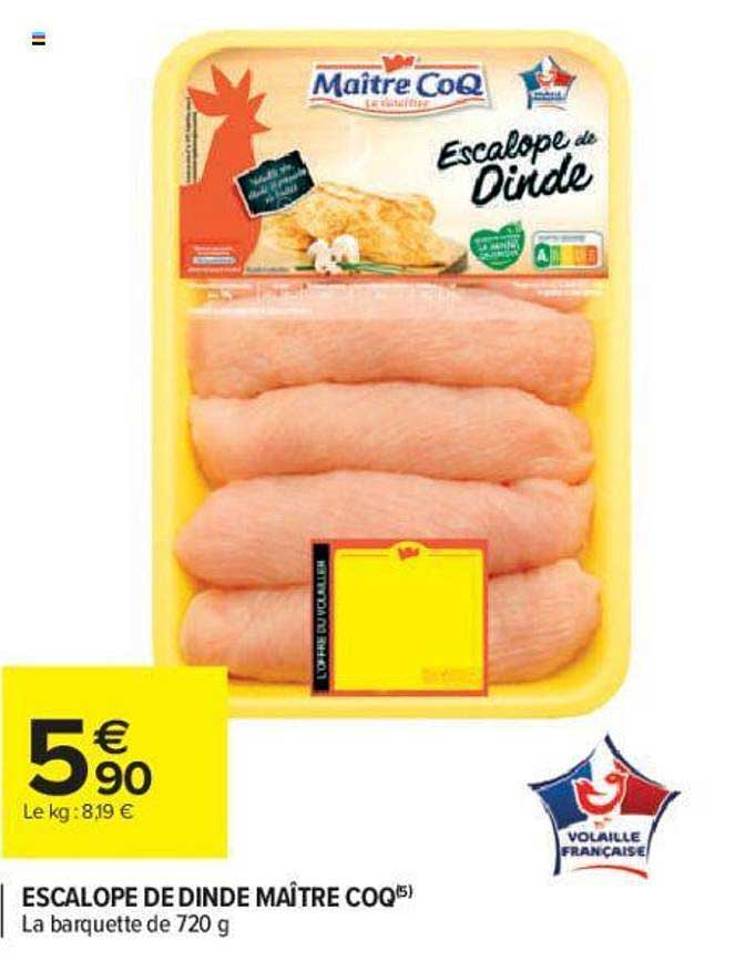 escalope de dinde maître coq