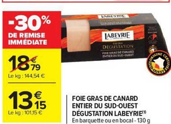 foie gras de canard entier du sud ouest dégustation labeyrie -30% de remise immédiate