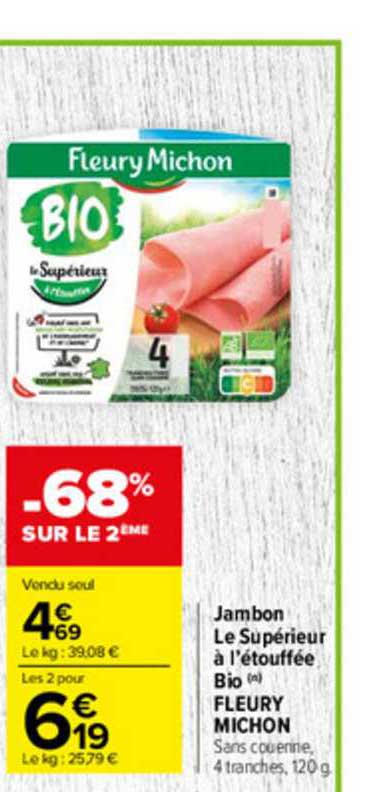 jambon le supérieur à l'étouffée bio fleury michon