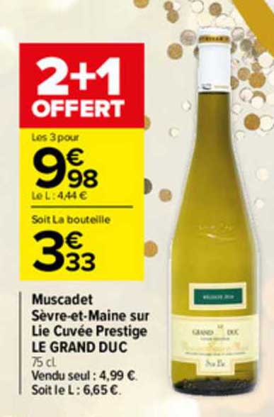 muscadet sèvre et maine sur lie cuvée prestige le grand duc
