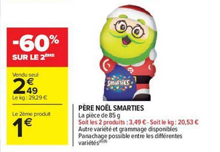 père noël smarties -60% sur le 2ème