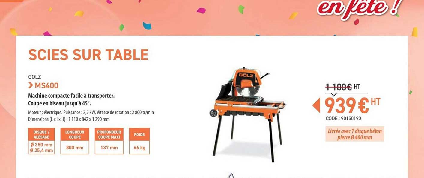 scies sur table ms400 gölz