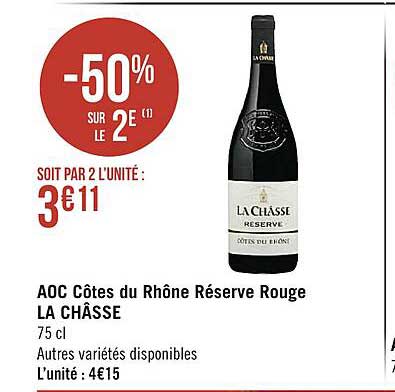 aoc côtes du rhône réserve rouge la châsse