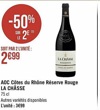 aoc côtes du rhône réserve rouge la châsse