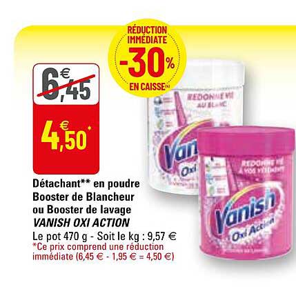détachant en poudre booster de blancheur ou booster de lavage vanish oxi action