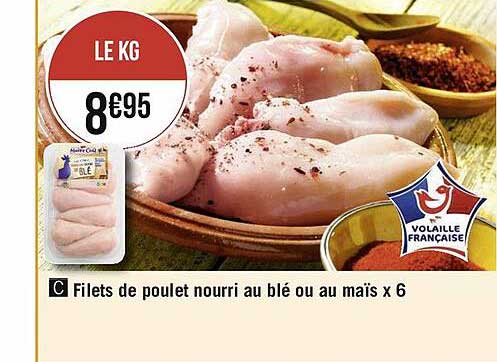 filets de poulet nourri au blé ou au maïs x6