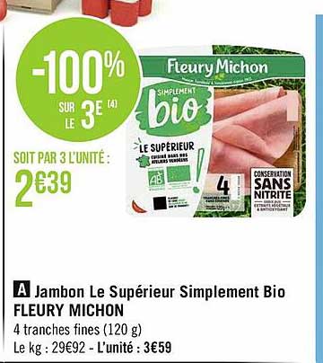 jambon le supérieur simplement bio fleury michon