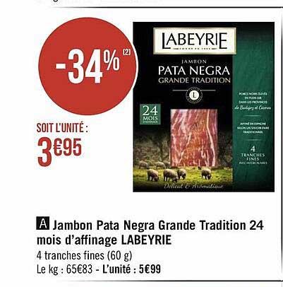 jambon pata negra grande tradition 24 mois d'affinage labeyrie